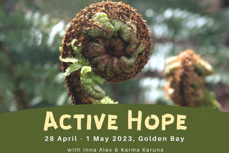 NZ Active Hope – Deep Ecology & Yoga Retreat Teacher Presenting: Swami Karma Karuna and Inna Alex. Join us for an extraordinary, heart-felt journey into enhanced connection and empowerment through Deep Ecology & Yoga.